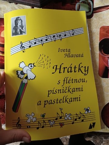 Hrátky s flétnou písničkami a pastelkami - Iveta Hlavatá